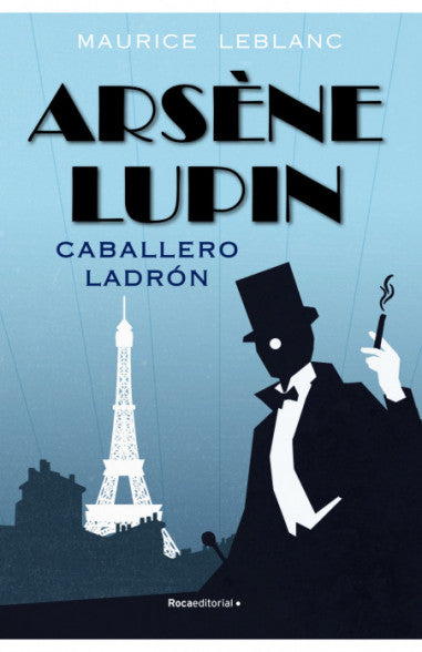 ARSENE LUPIN. CABALLERO LADRON