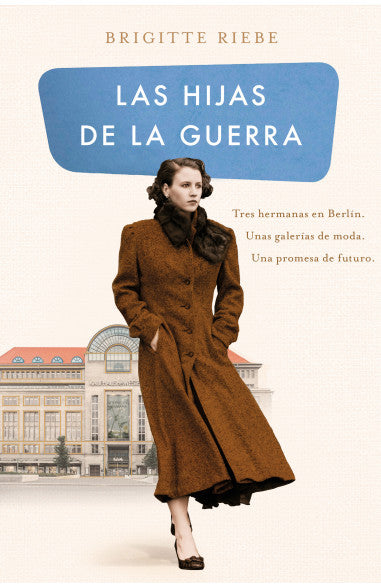 HIJAS DE LA GUERRA, LAS
