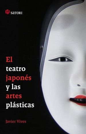 EL TEATRO JAPONES Y LAS ARTES PLASTICAS