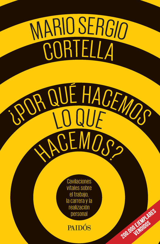 ¿Por qué hacemos lo que hacemos?
