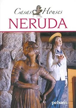 CASAS DE NERUDA