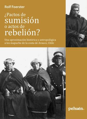 PACTOS DE SUMISION O ACTOS DE REBELION?