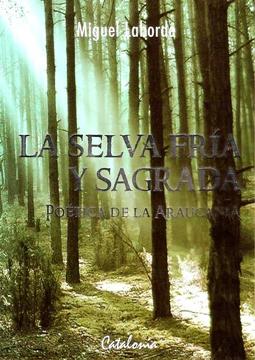 SELVA FRIA Y SAGRADA, LA