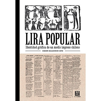 LIRA POPULAR : IDENTIDAD GRAFICA DE UN MEDIO IMPRESO CHILENO