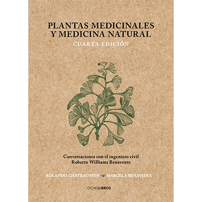 PLANTAS MEDICINALES Y MEDICINA NATURAL, 4ª ED.
