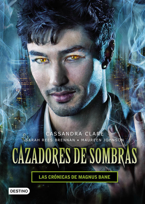 Cazad. de sombras - Las crónicas de Magnus Bane