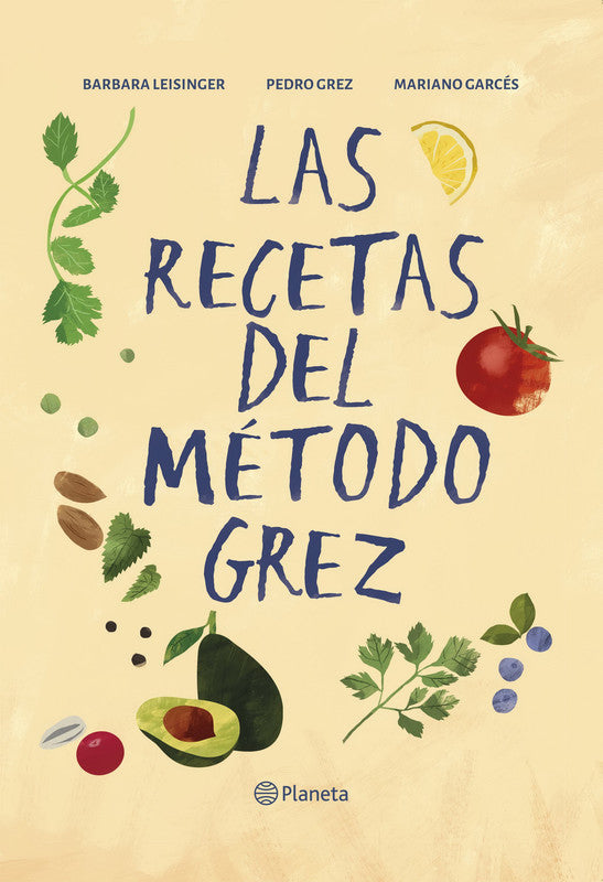 Las recetas del método Grez