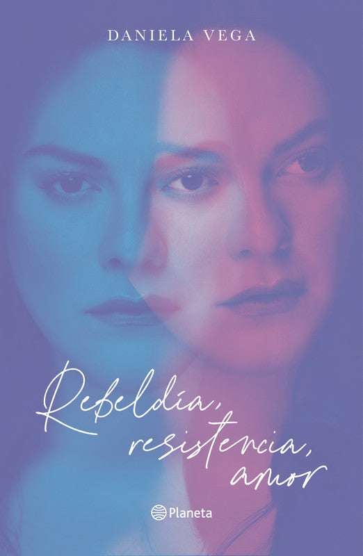 Rebeldía, resistencia, amor