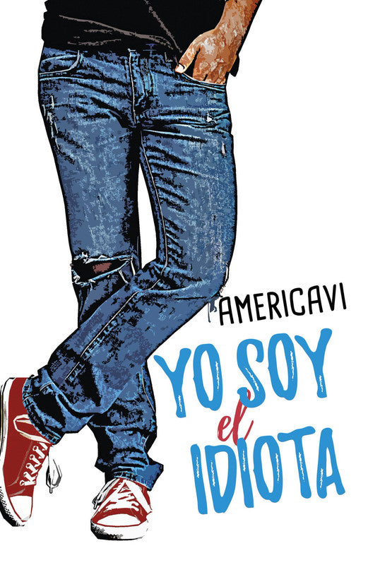 YO SOY EL IDIOTA