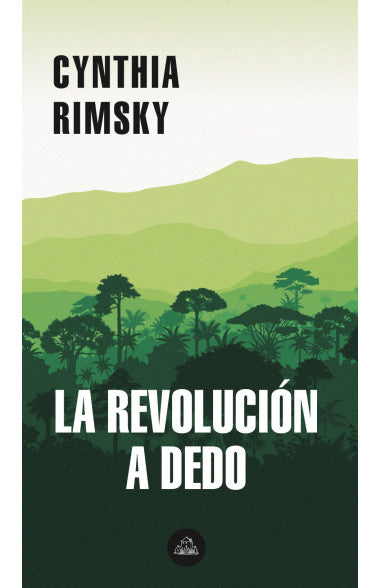 REVOLUCION A DEDO, LA