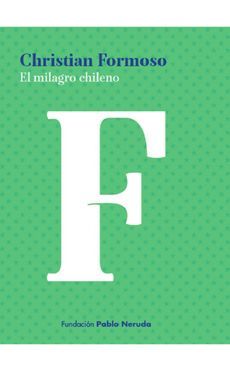 MILAGRO CHILENO, EL