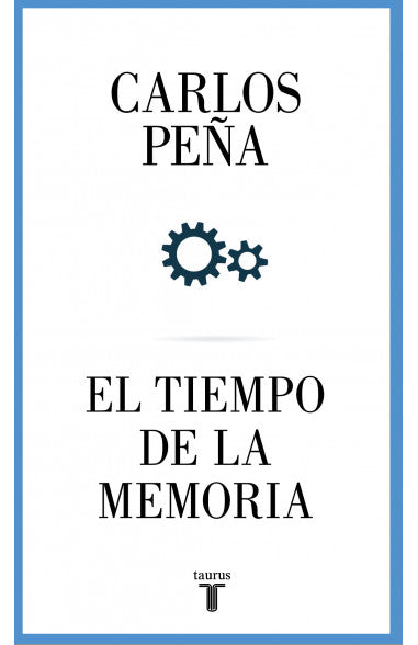 TIEMPO DE LA MEMORIA, EL