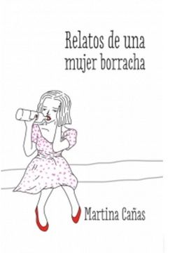 RELATOS DE UNA MUJER BORRACHA