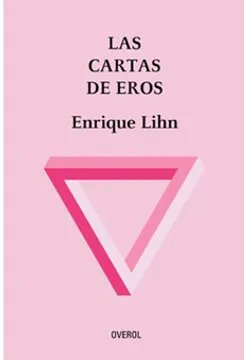 Cartas de Eros, Las