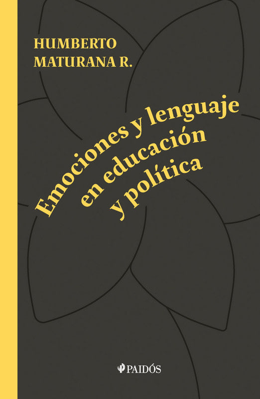 Emociones y lenguaje en educación y política