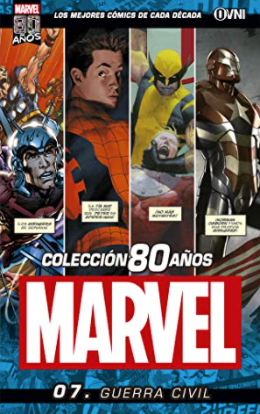MARVEL Vol.07: GUERRA CIVIL. Colección 80 años