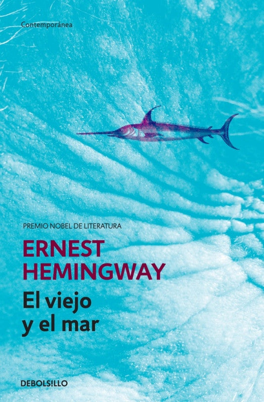 VIEJO Y EL MAR, EL