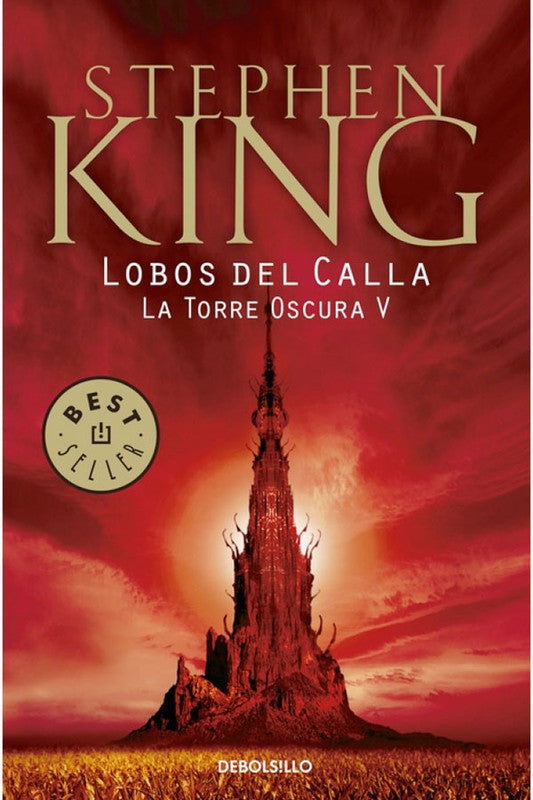 TORRE OSCURA 5 - LOBOS DEL CALLA