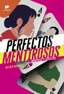 PERFECTOS MENTIROSOS – LIBRO 1