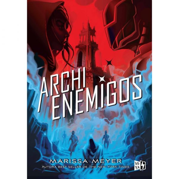 Archienemigos (Renegados 2)