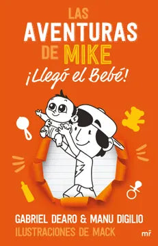 LAS AVENTURAS DE MIKE 2 ¡LLEGÓ EL BEBÉ!