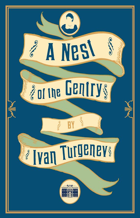 A NEST OF THE GENTRY
