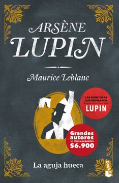 Arsene Lupin La aguja hueca