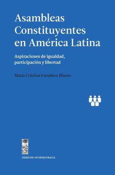 ASAMBLEAS CONSTITUYENTES EN AMERICA LATINA .