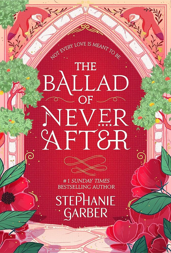 THE BALLAD OF NEVER AFTER