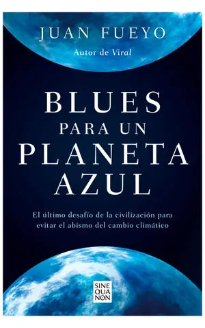 Blues para un planeta azul