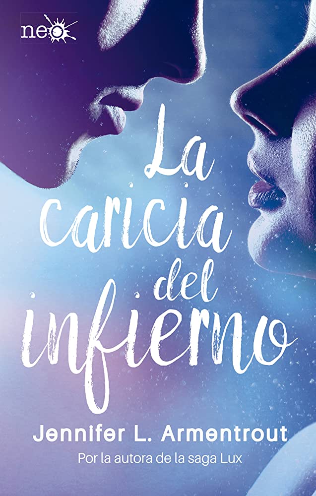 La caricia del infierno (El beso del infierno 2)