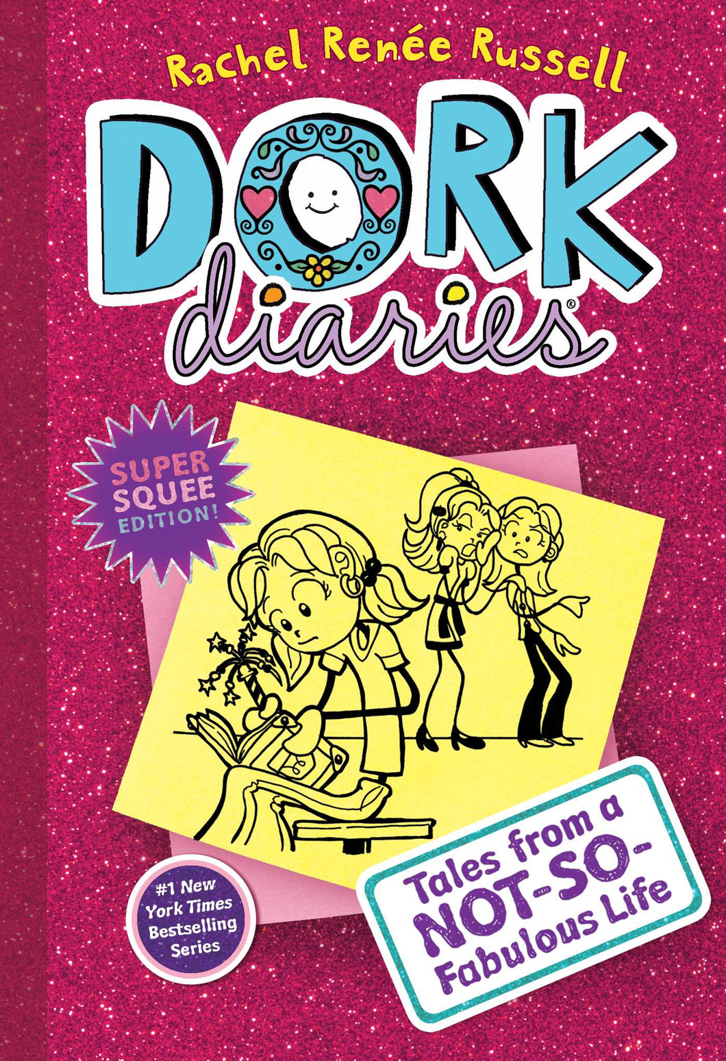DORK DIARIES 1 : TALES FROM A NOT-SO-FABULOUS LIFE : 1