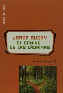 CAMINO DE LAS LAGRIMAS, EL