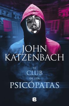 CLUB DE LOS SICOPATAS, EL