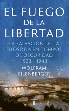 FUEGO DE LA LIBERTAD, EL