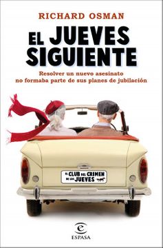 El jueves siguiente