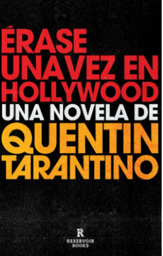Erase una vez en hollywood