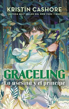 Graceling. La asesina y el príncipe