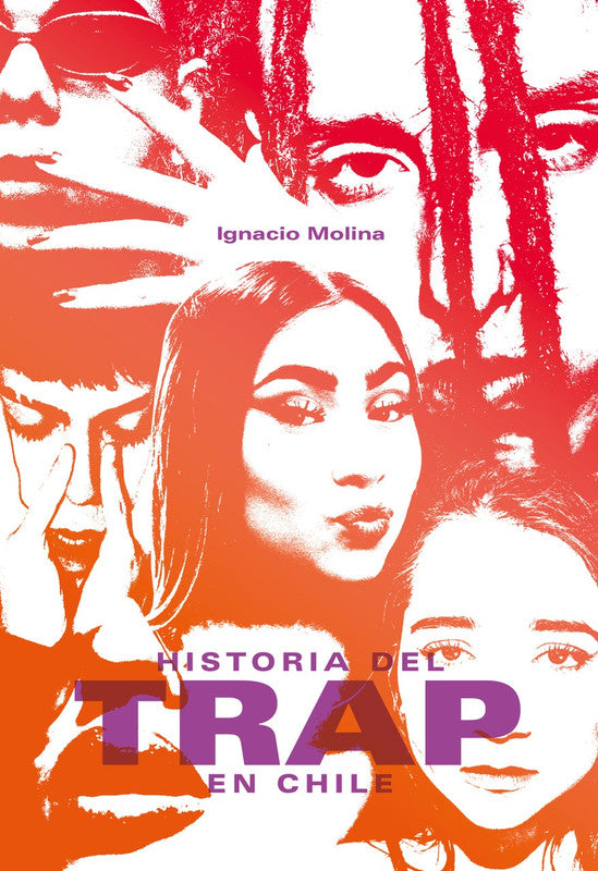 HISTORIA DEL TRAP EN CHILE