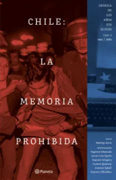 CHILE: LA MEMORIA PROHIBIDA VOL. 2