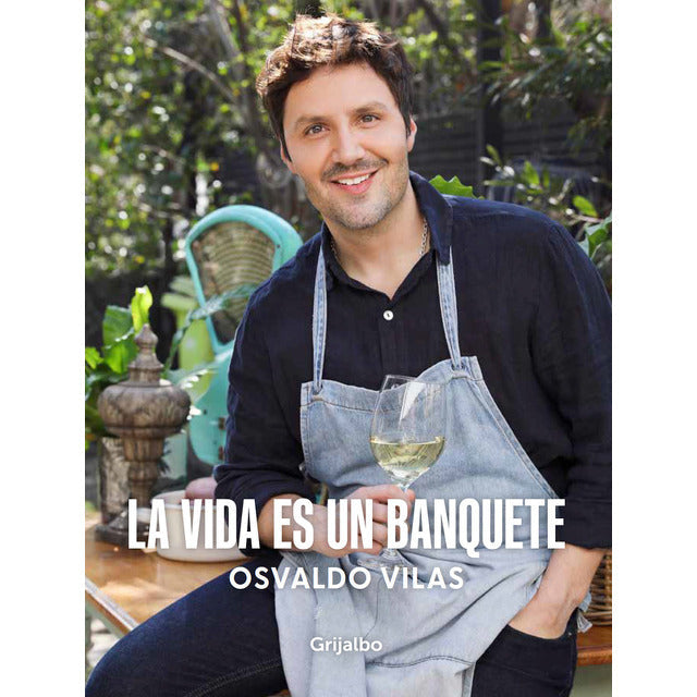 La vida es un banquete