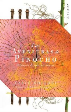 Las aventuras de Pinocho: historia de una marioneta