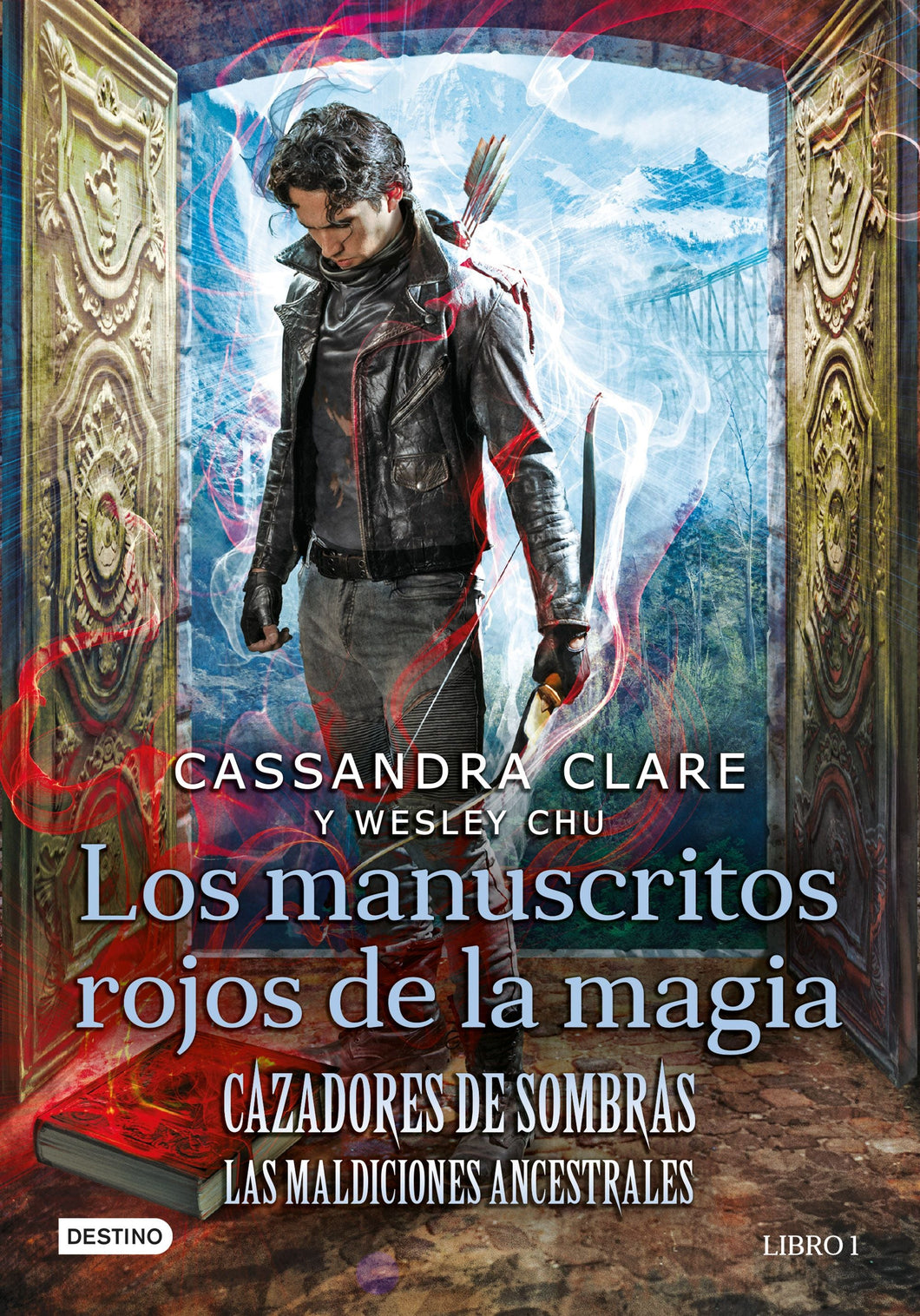 Los manuscritos rojos de la magia (Cazadores de Sombras. Las maldiciones ancestrales 1)