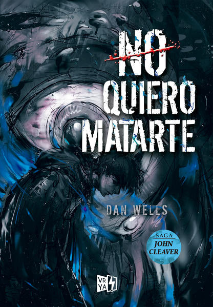 No quiero matarte (Saga John Cleaver 3)