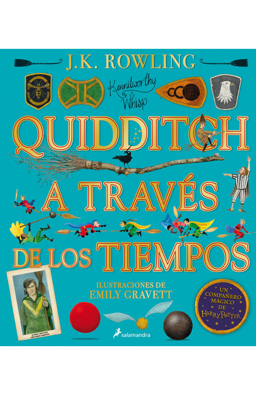 HP - QUIDDITCH A TRAVES DE LOS TIEMPOS (ILUSTRADO)