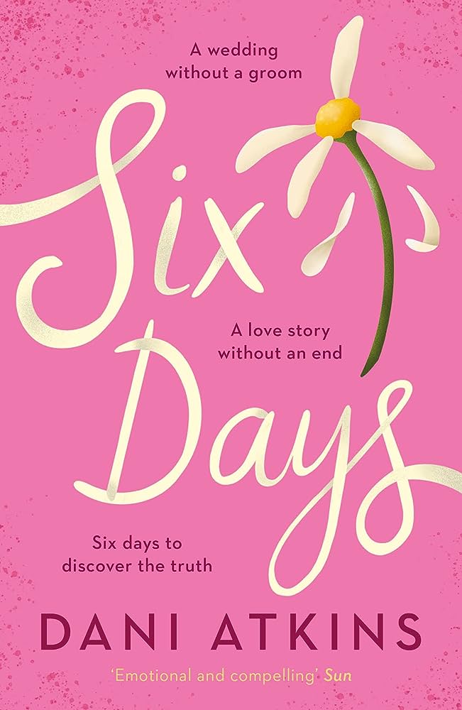 SIX DAYS