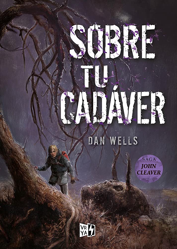 Sobre tu cádaver (Saga John Cleaver 5)