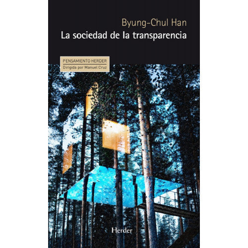 SOCIEDAD DE LA TRANSPARENCIA, LA