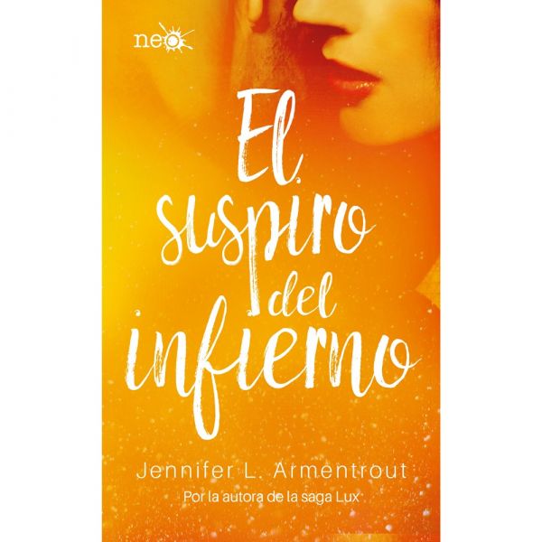El suspiro del infierno (El beso del infierno 3)