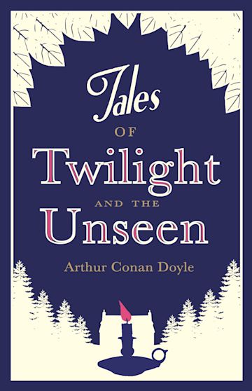 Tales of Twilight and the Unseen